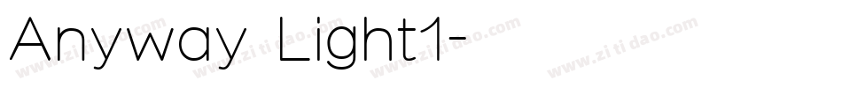 Anyway Light1字体转换